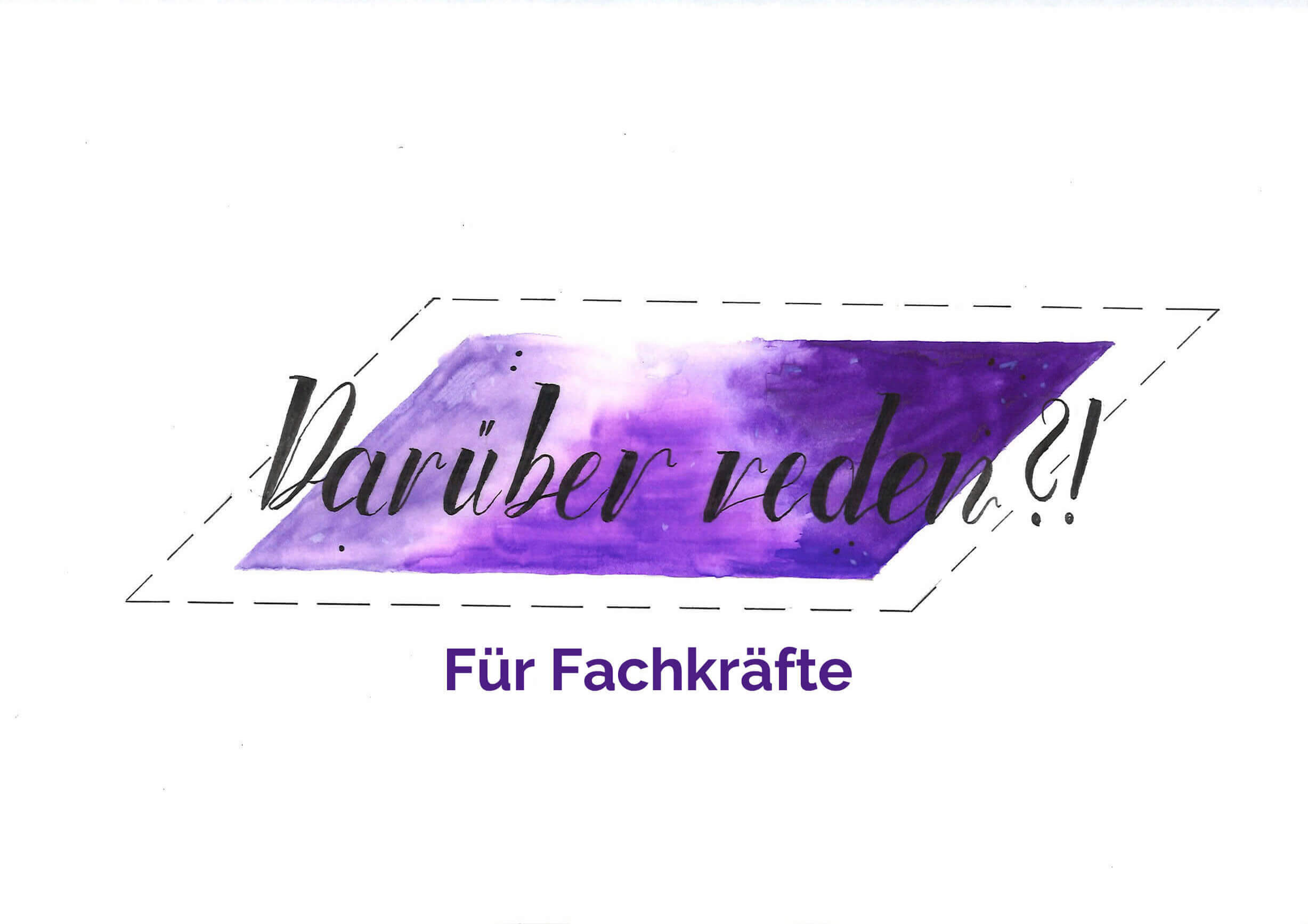 Darüber reden?! für Fachkräfte