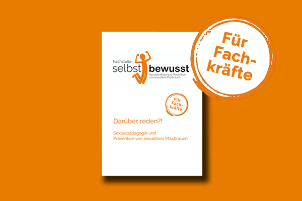 Darüber reden?! – Für Fachkräfte